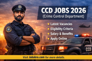 CCD Jobs 2026 – Crime Control Department | Apply Online Through NJP