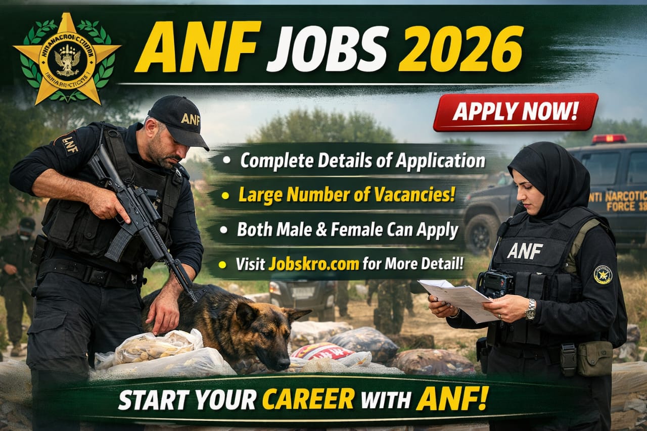 ANF Jobs 2026 | Latest Anti Narcotics Force Vacancies